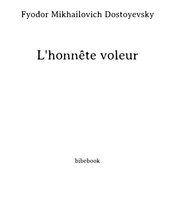 L'honnête voleur