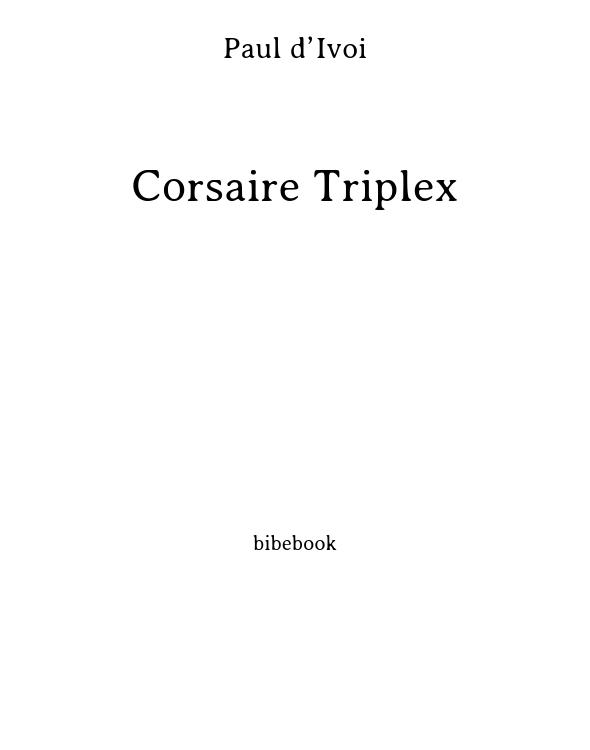 Corsaire Triplex