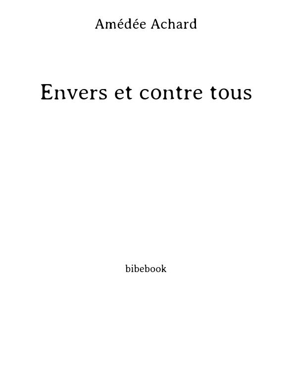 Envers et contre tous