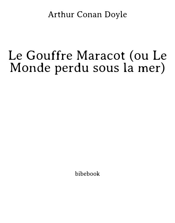 Le Gouffre Maracot (ou Le Monde perdu sous la mer)