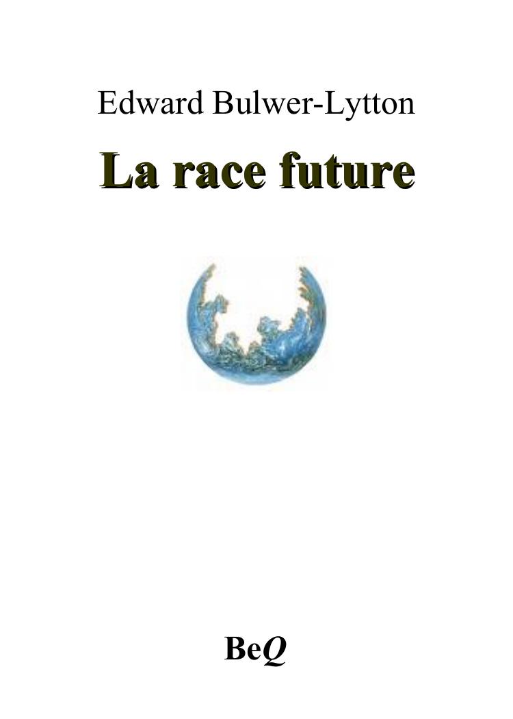 La race future
