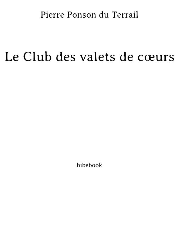 Le Club des valets de cœurs