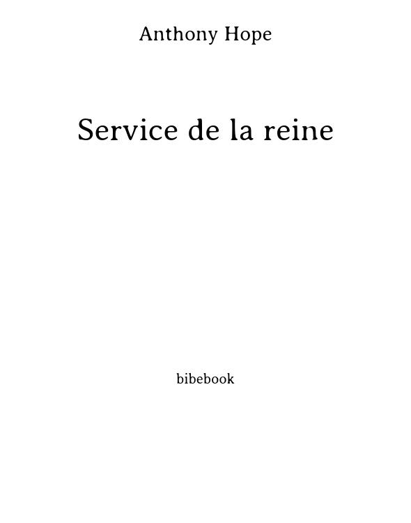 Service de la reine