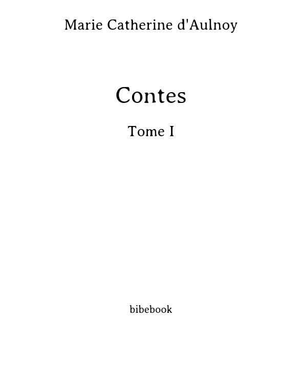 Contes - Tome I