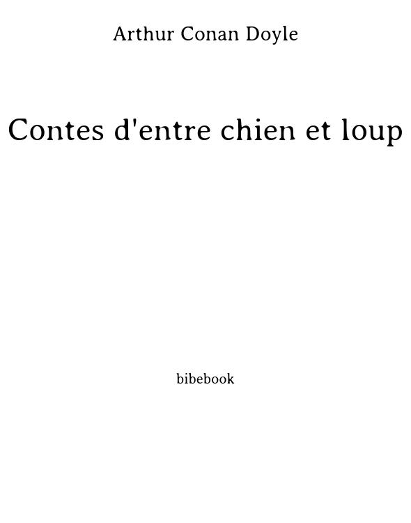 Contes d'entre chien et loup