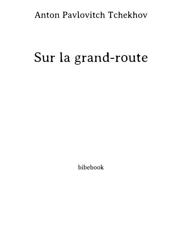 Sur la grand-route