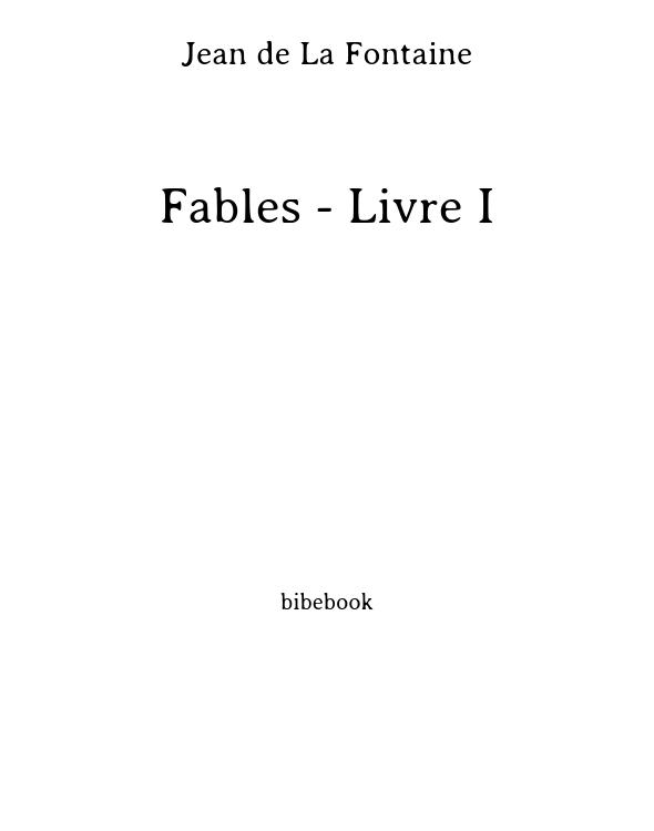Fables - Livre I