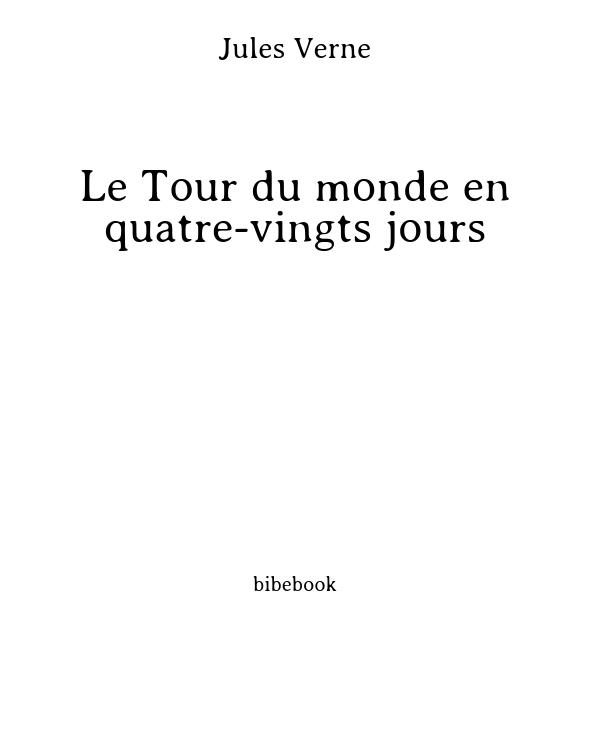 Le Tour du monde en quatre-vingts jours