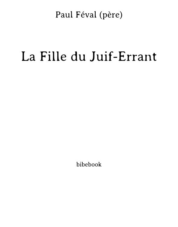 La Fille du Juif-Errant