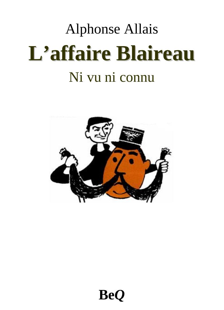 L'affaire Blaireau