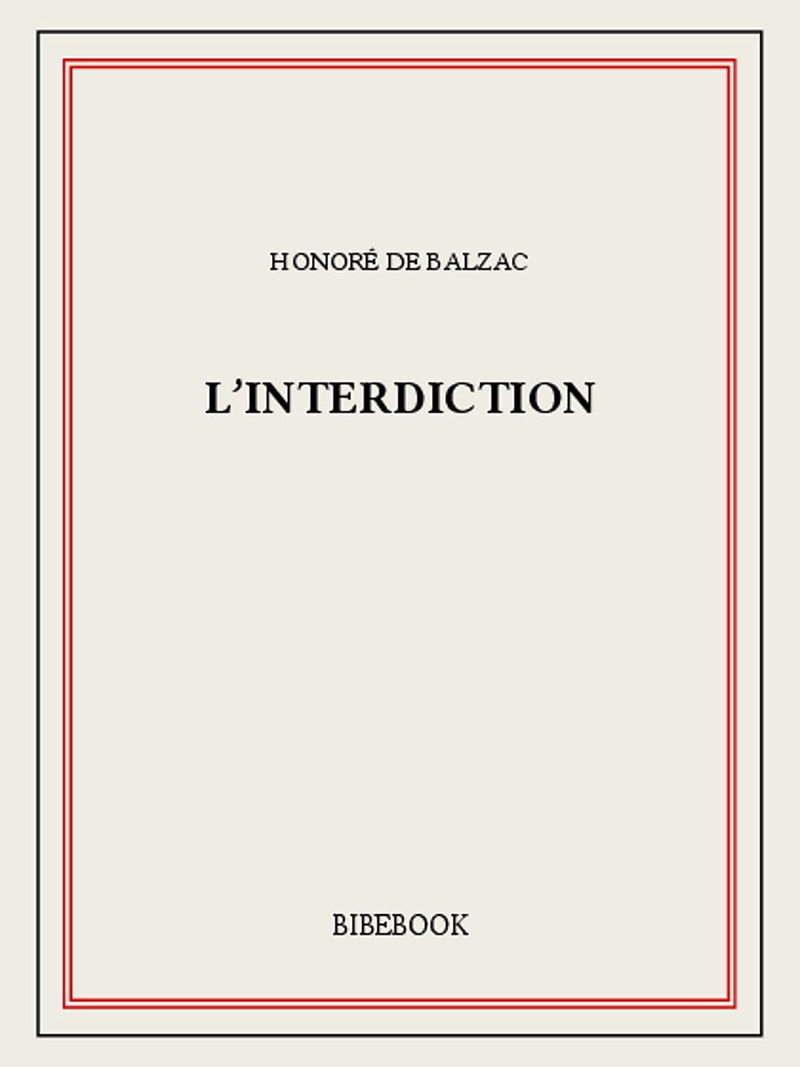 L’interdiction