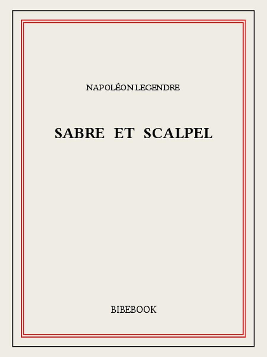 Sabre et scalpel