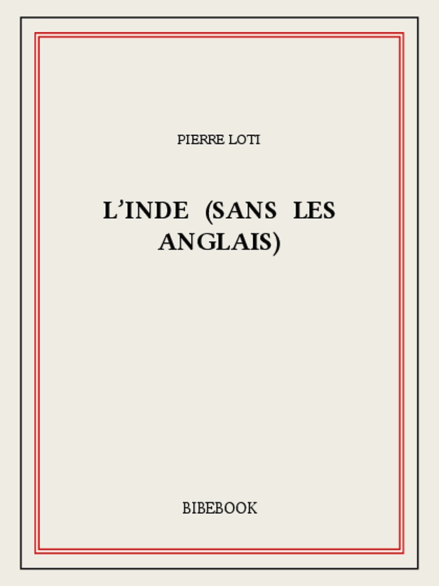 L’Inde (sans les Anglais)
