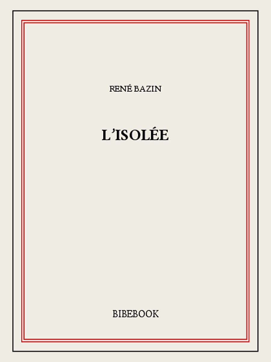 L'isolée