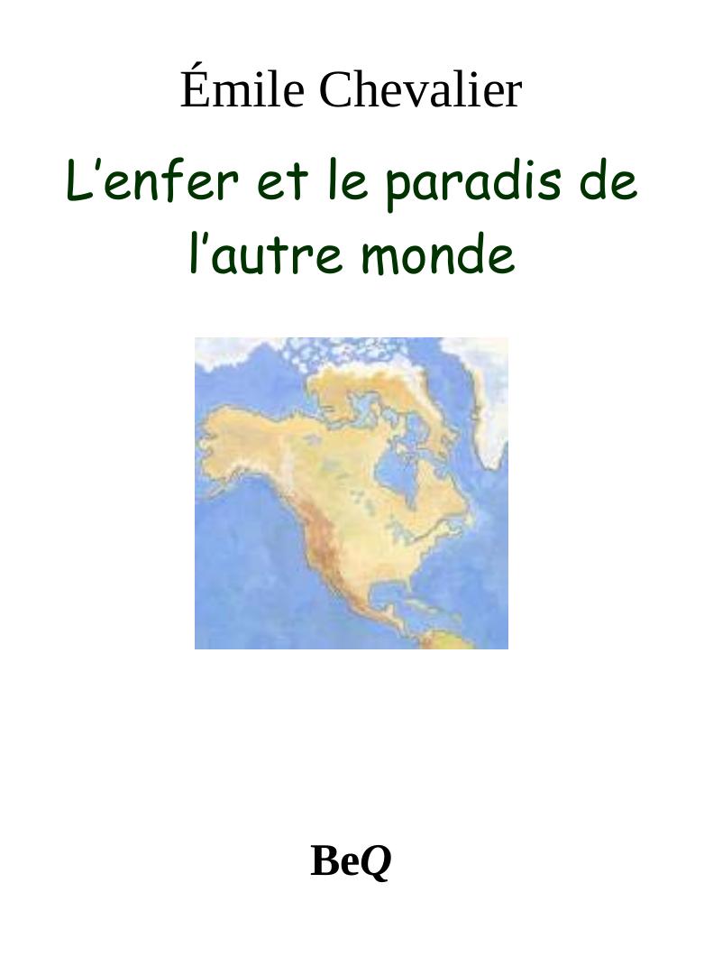 L’enfer et le paradis de l’autre monde