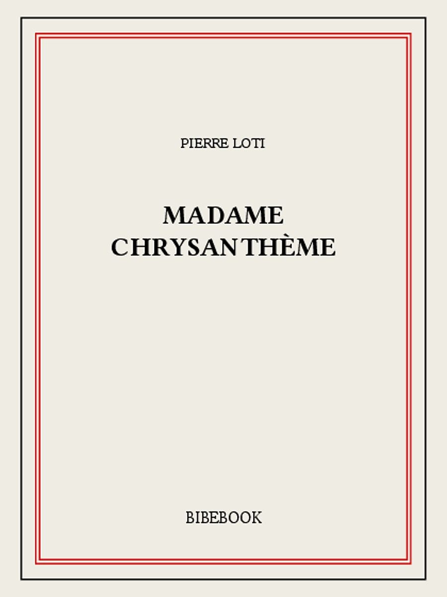 Madame Chrysanthème