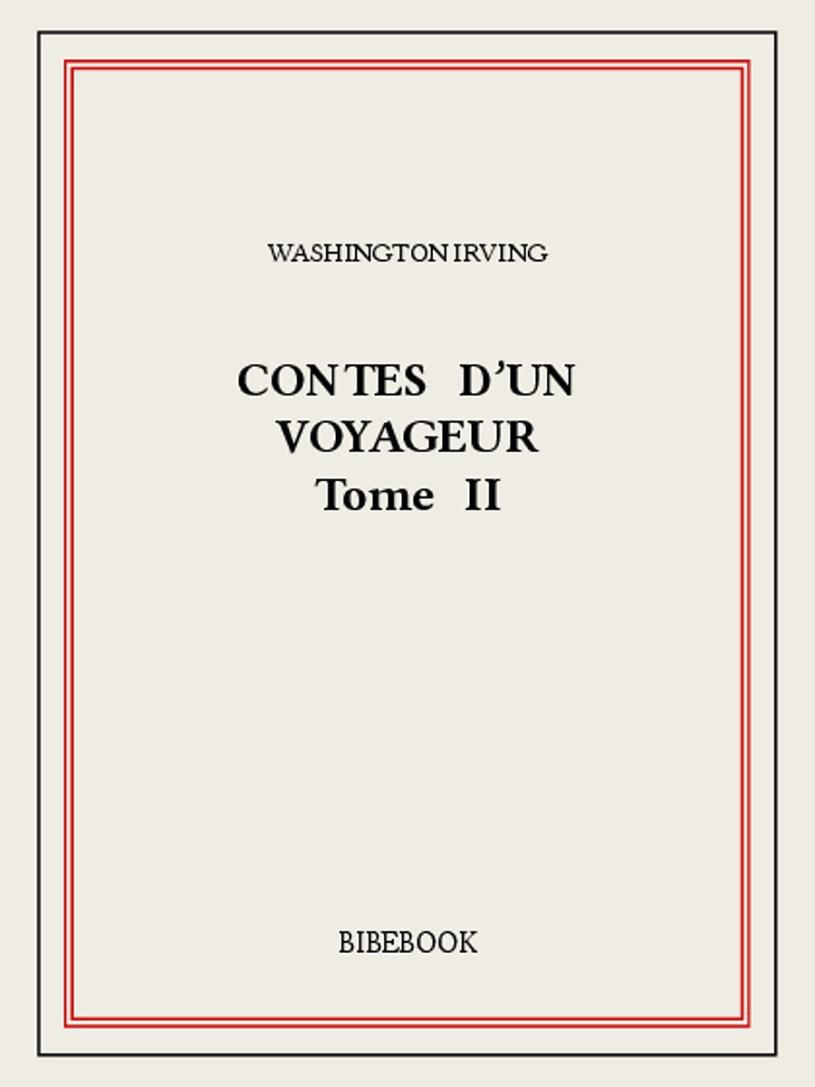 Contes d'un voyageur II