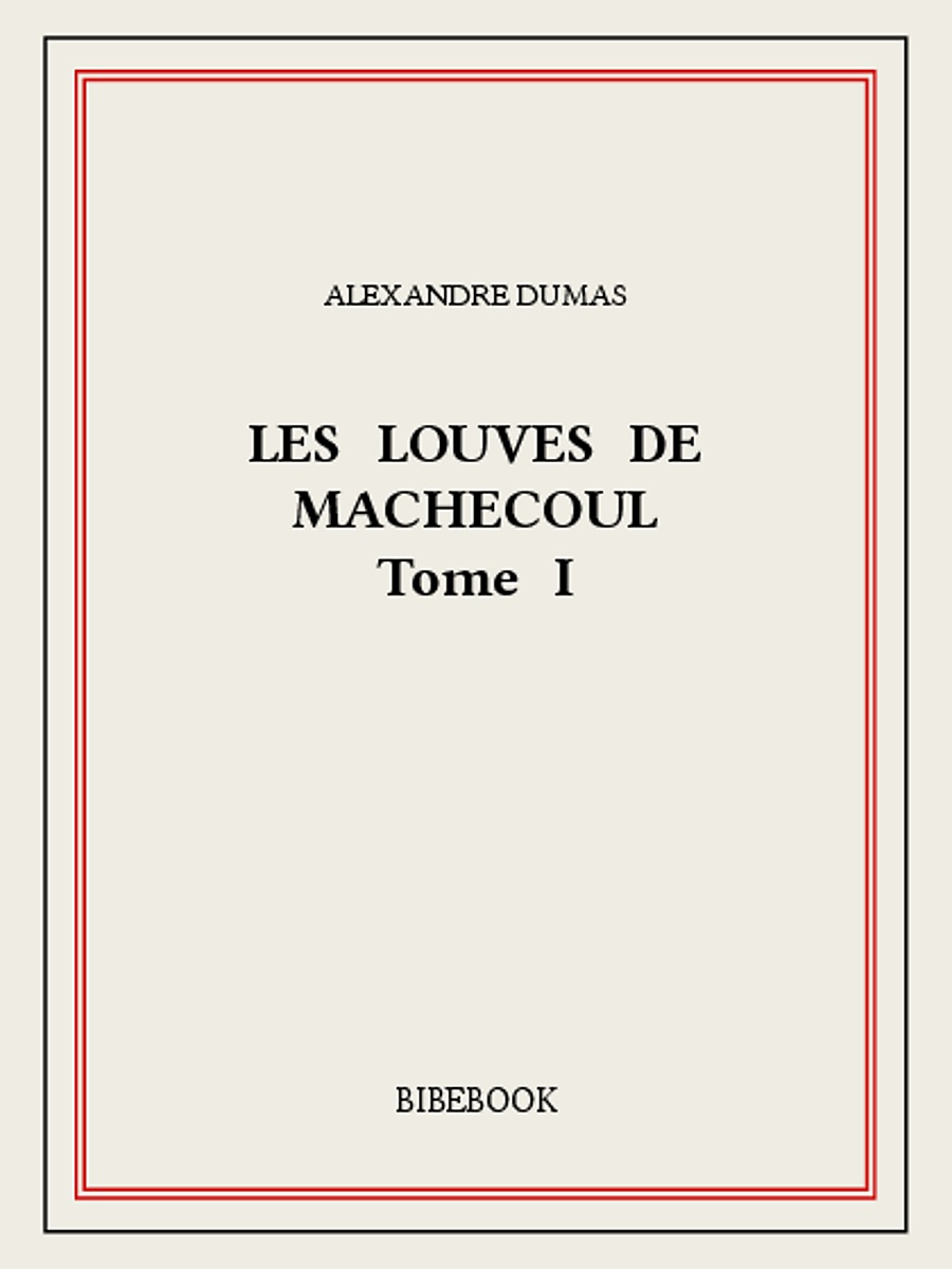 Les Louves de Machecoul I