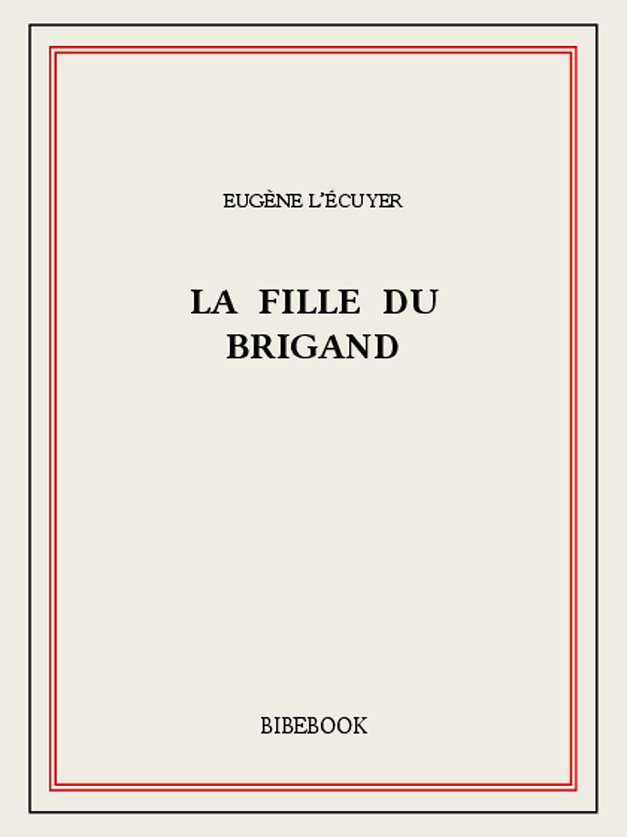 La fille du brigand