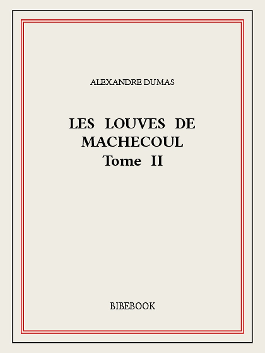 Les Louves de Machecoul II