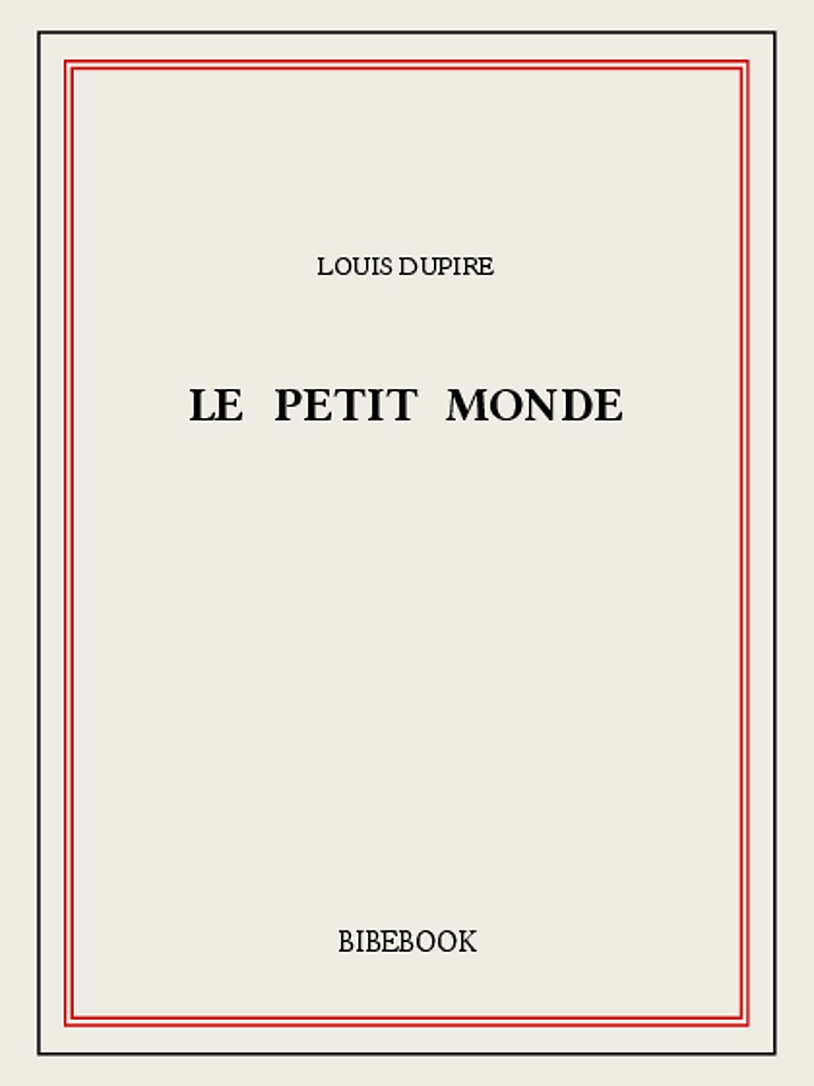 Le petit monde
