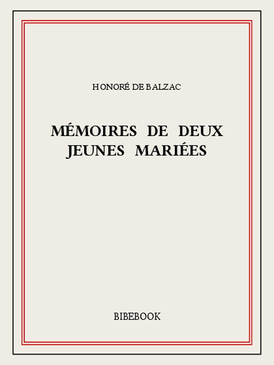 Mémoires de deux jeunes mariées
