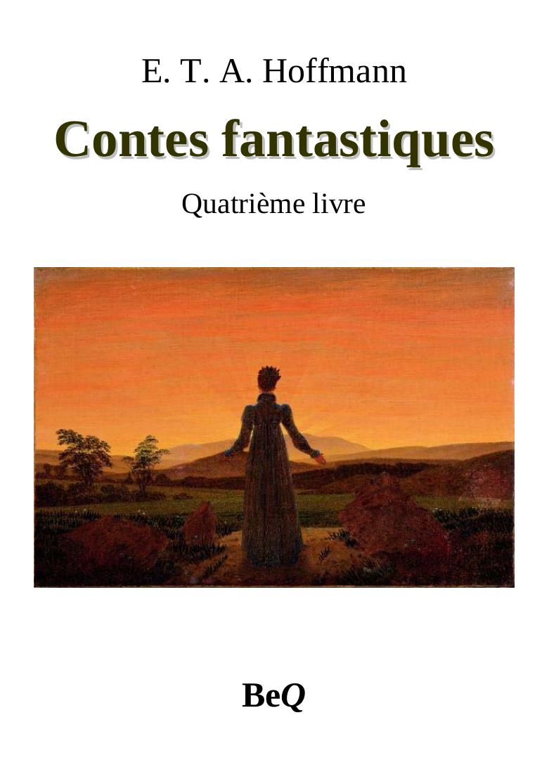 Contes fantastiques 4