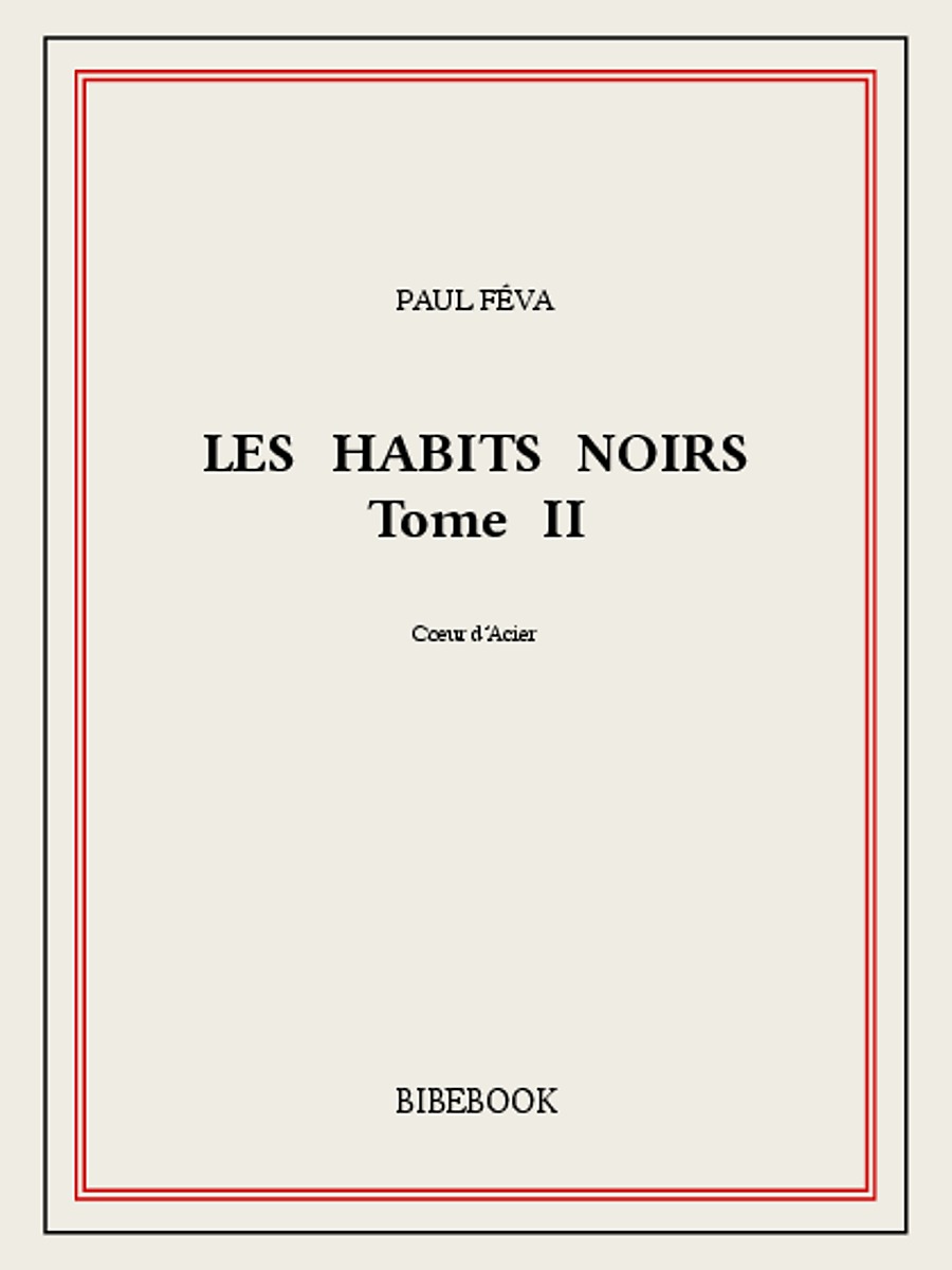 Les Habits Noirs II