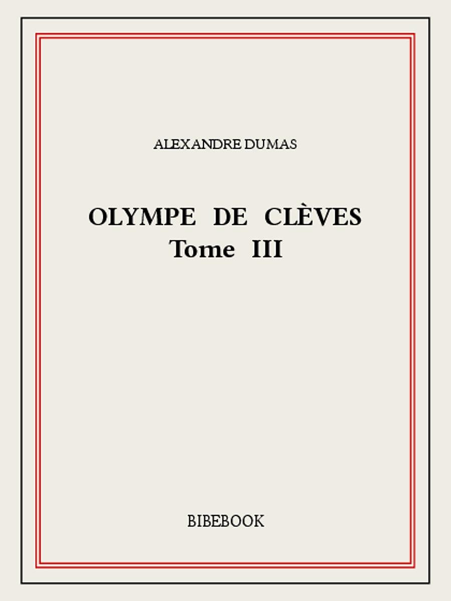 Olympe de Clèves III