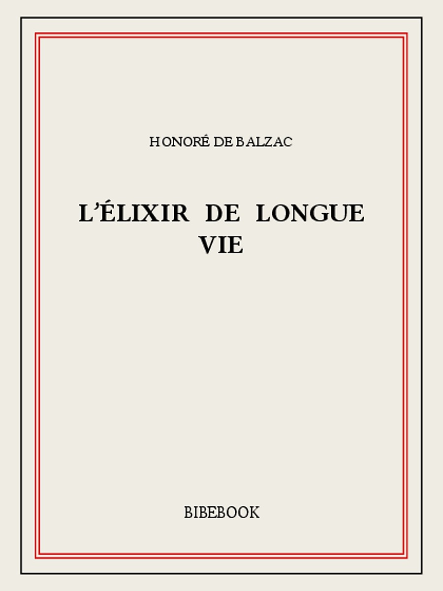 L’élixir de longue vie