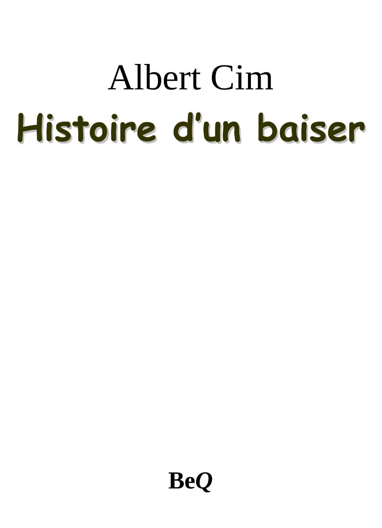 Histoire d'un baiser