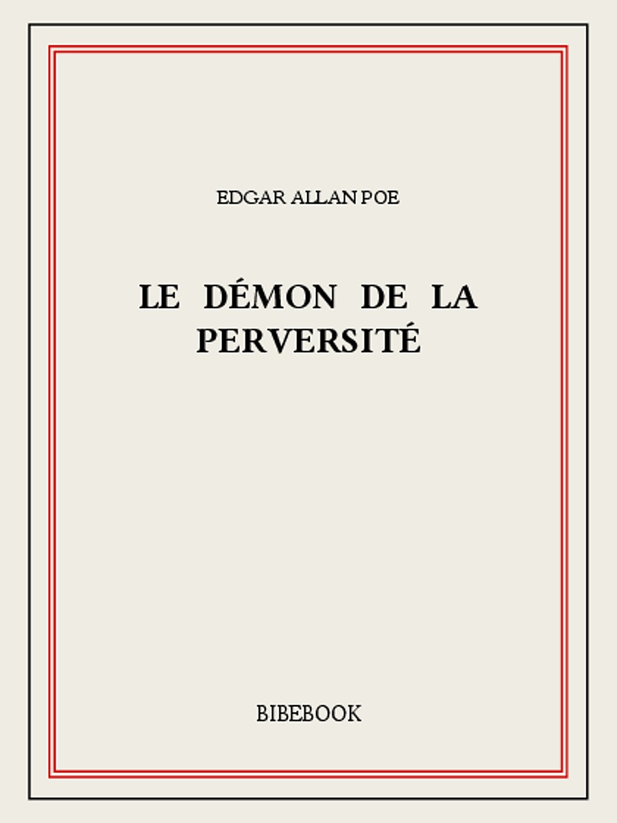 Le démon de la perversité