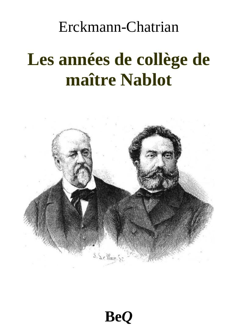 Les années de collège de maître Nablot