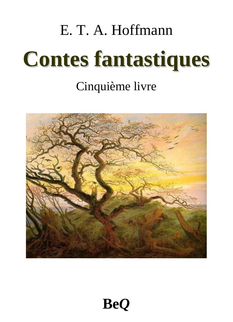 Contes fantastiques 5