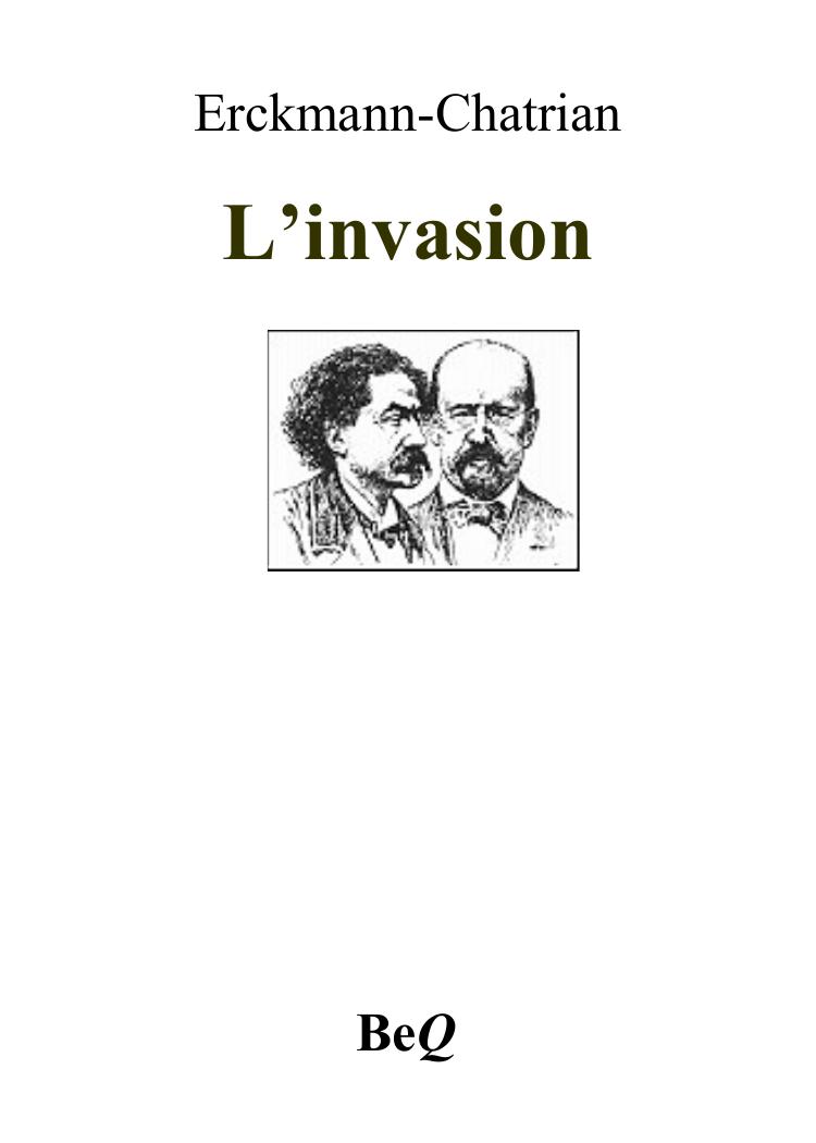 L'invasion