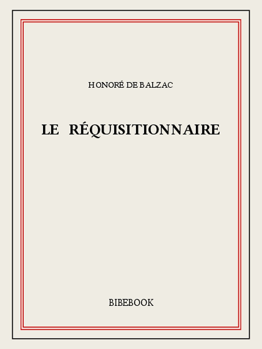 Le réquisitionnaire