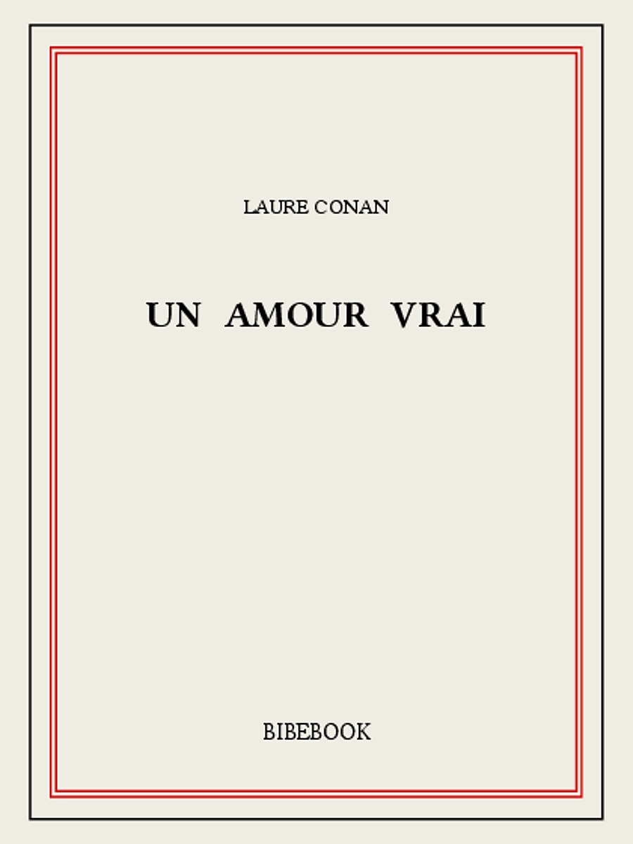 Un amour vrai