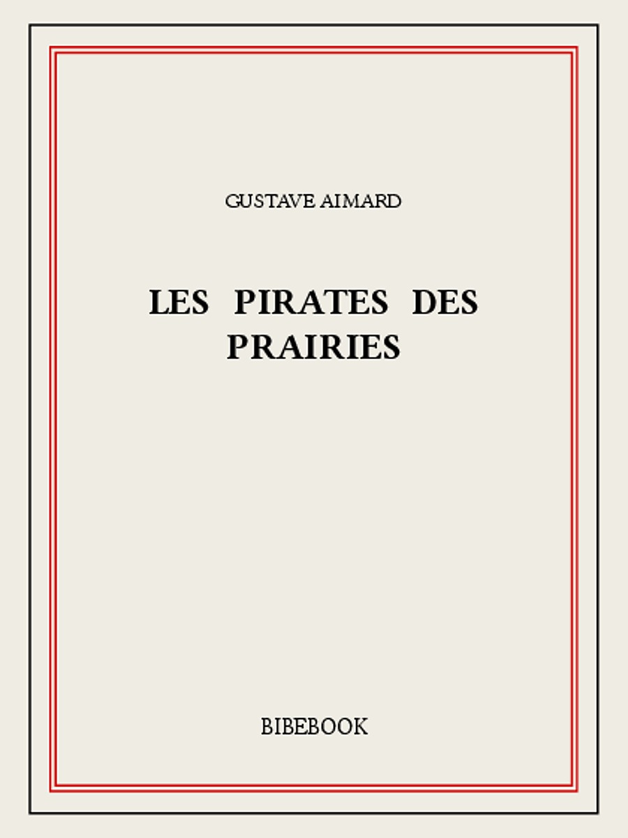 Les pirates des prairies