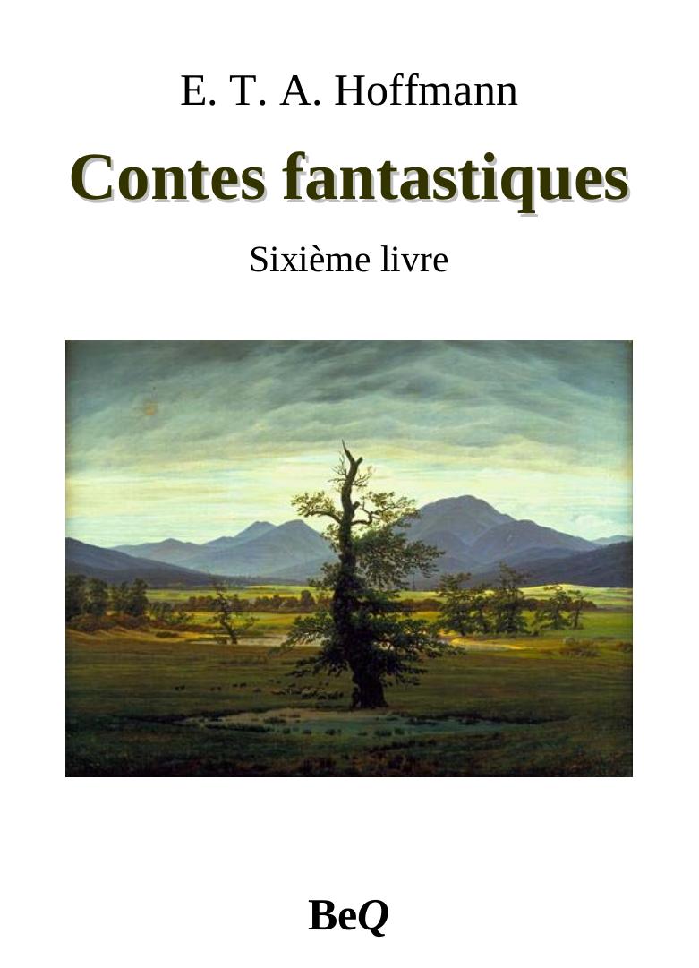 Contes fantastiques 6