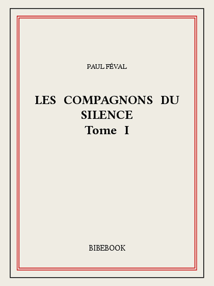 Les Compagnons du Silence I