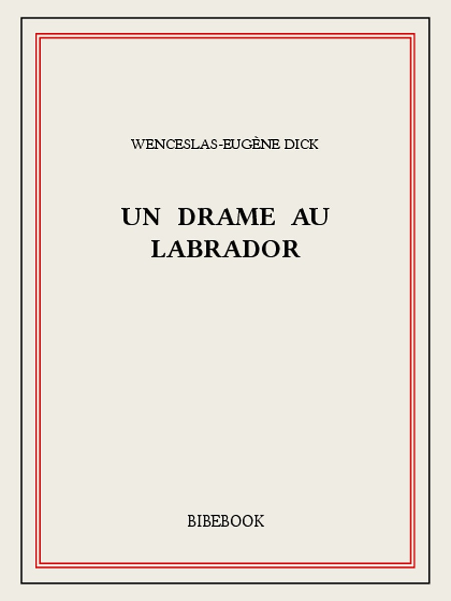 Un drame au Labrador