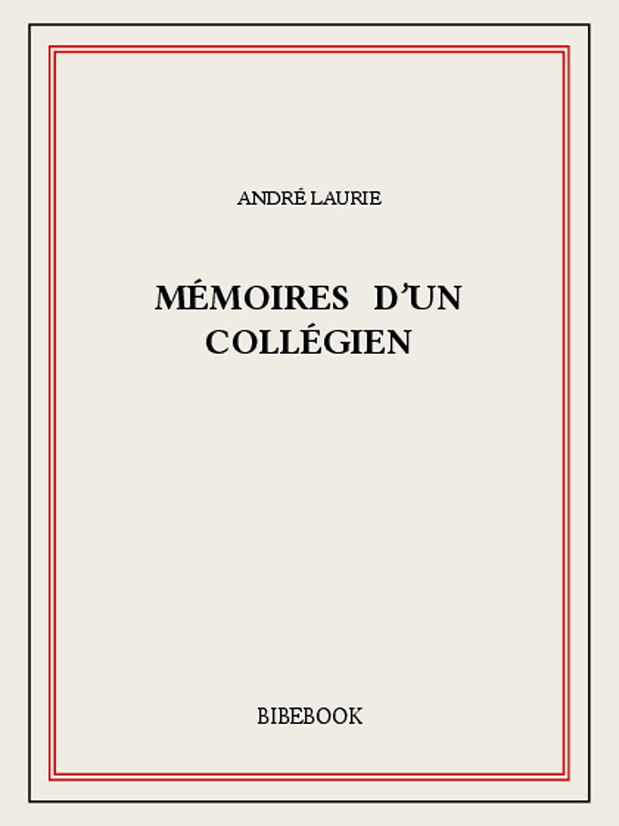 Mémoires d’un collégien