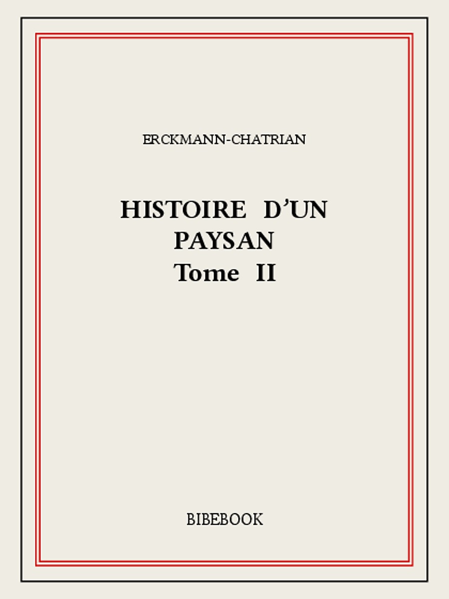 Histoire d'un paysan II