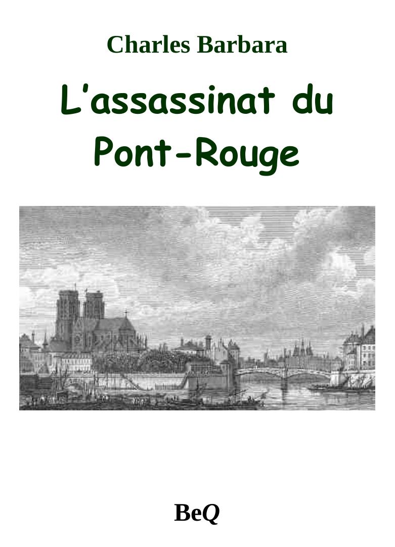 L’assassinat du Pont-Rouge