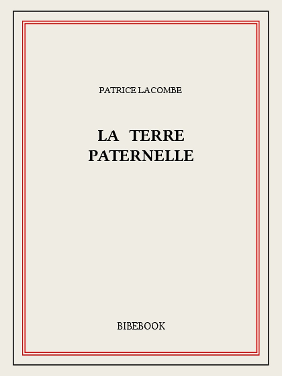 La terre paternelle