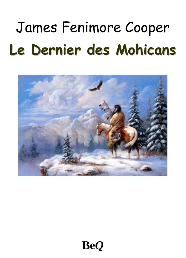 Le dernier des Mohicans
