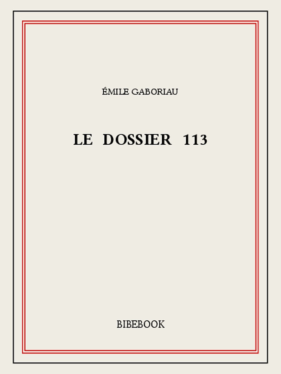 Le dossier 113