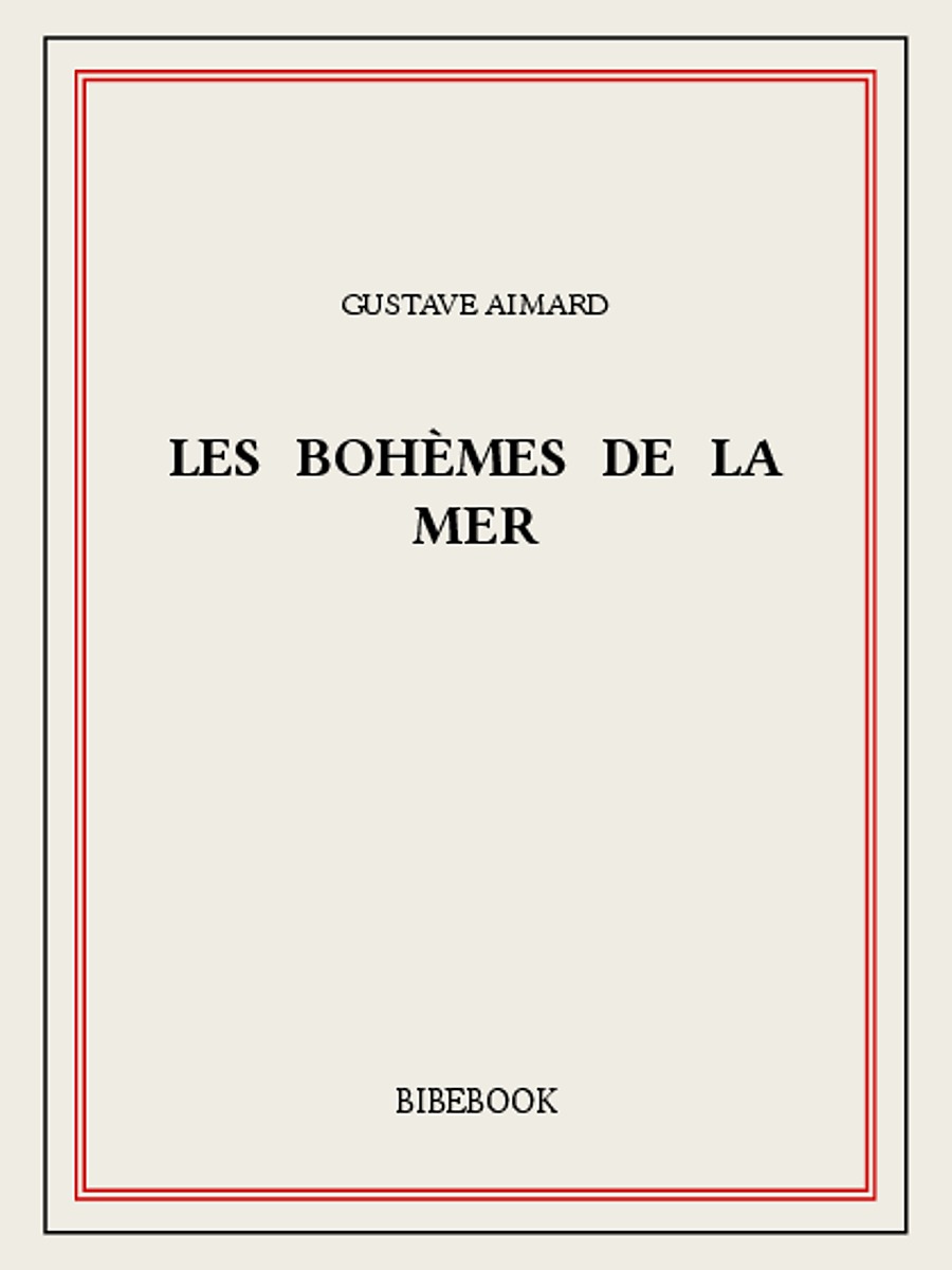 Les bohèmes de la mer