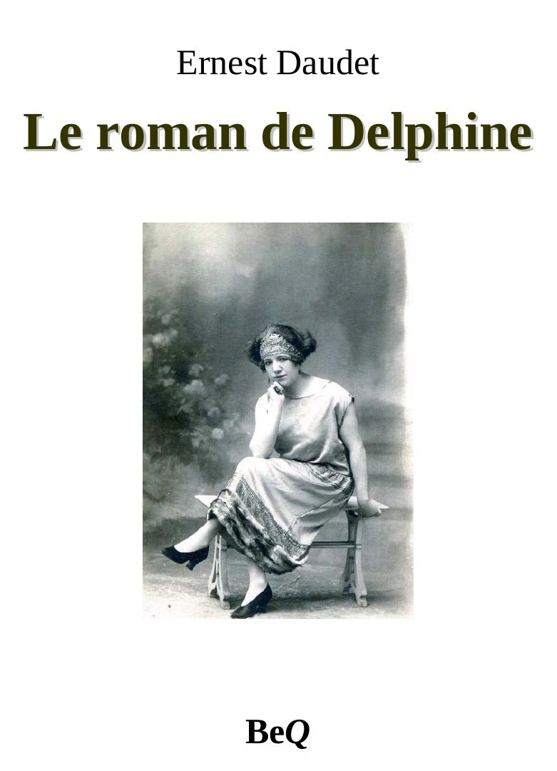 Le roman de Delphine