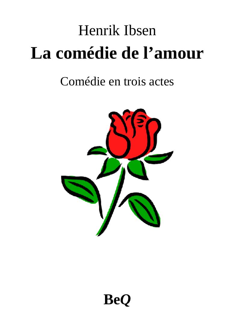 La comédie de l'amour